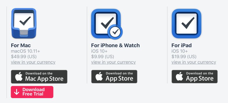The only questionable aspect of Things 3.0 is that you have to buy three separate applications if you want the full-house. But for peace of mind the outlay is well worth it. All three versions synchronise perfectly using Things Sync, allowing you to be in full charge wherever you are and whatever device you are using.
